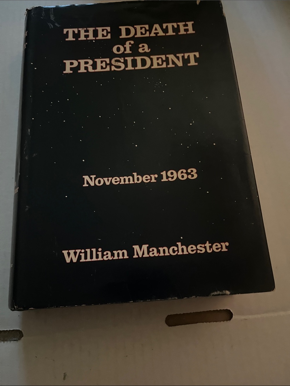The Death of a President by William Manchester - Black Hardcover